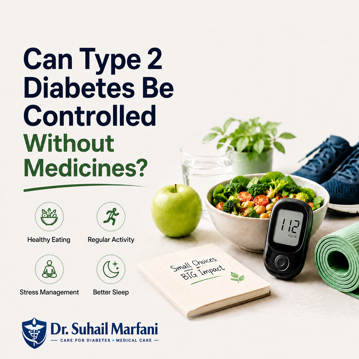 Can Type 2 Diabetes Be Controlled Without Medicines?